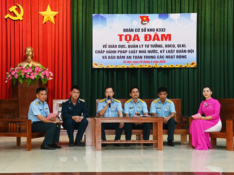 Đo&agrave;n cơ sở K332 toạ đ&agrave;m về gi&aacute;o dục, quản l&yacute; tư tưởng, x&acirc;y dựng ch&iacute;nh quy, quản l&yacute; kỷ luật, chấp h&agrave;nh ph&aacute;p luật Nh&agrave; nước, kỷ luật Qu&acirc;n đội  v&agrave; bảo đảm an to&agrave;n trong c&aacute;c hoạt động